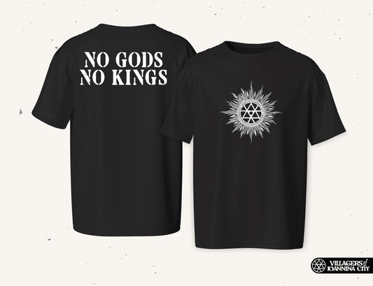 NO GODS/NO KINGS - T-shirt -PRE ORDER-